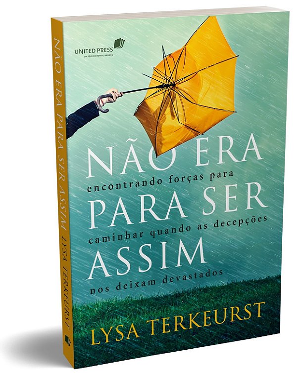 Livro Não era para ser assim: Encontrando forças para cam...