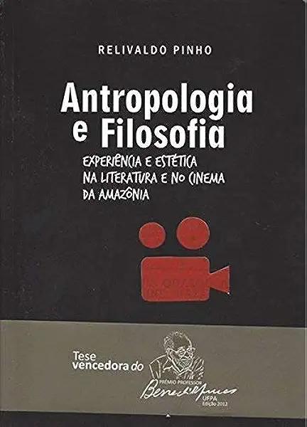Livro Antropologia E Filosofia: Experiencia E Estetica N