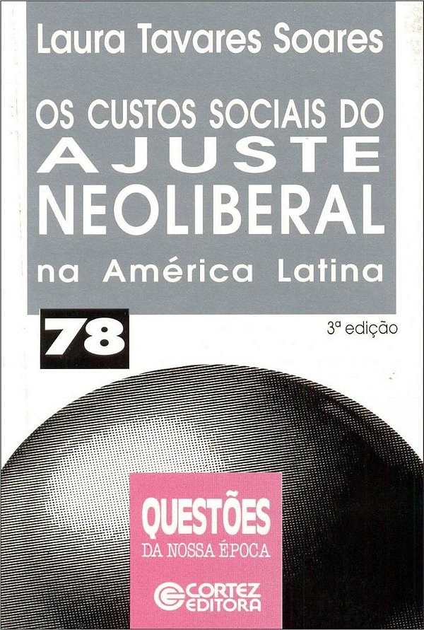 Livro Os custos sociais do ajuste neoliberal na América Latina