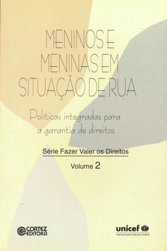 Livro Meninos e meninas em situação de rua: políticas integrada...