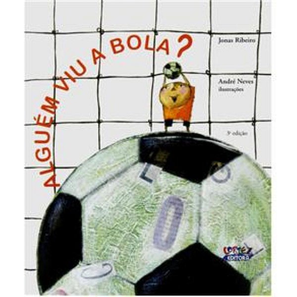 Livro Alguém viu a bola?