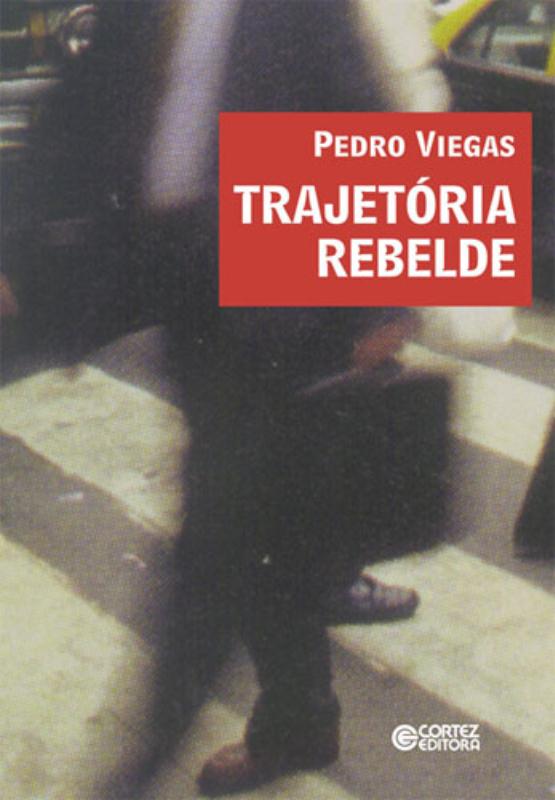 Livro Trajetória rebelde