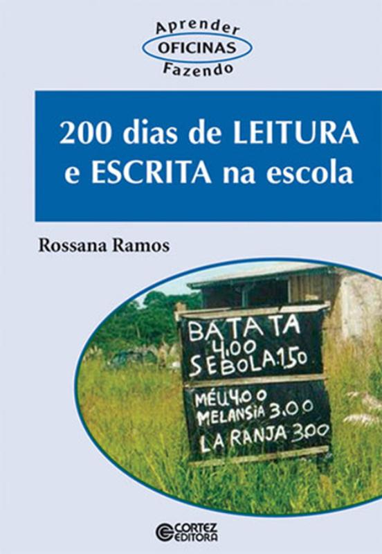 Livro 200 dias de leitura e escrita na escola
