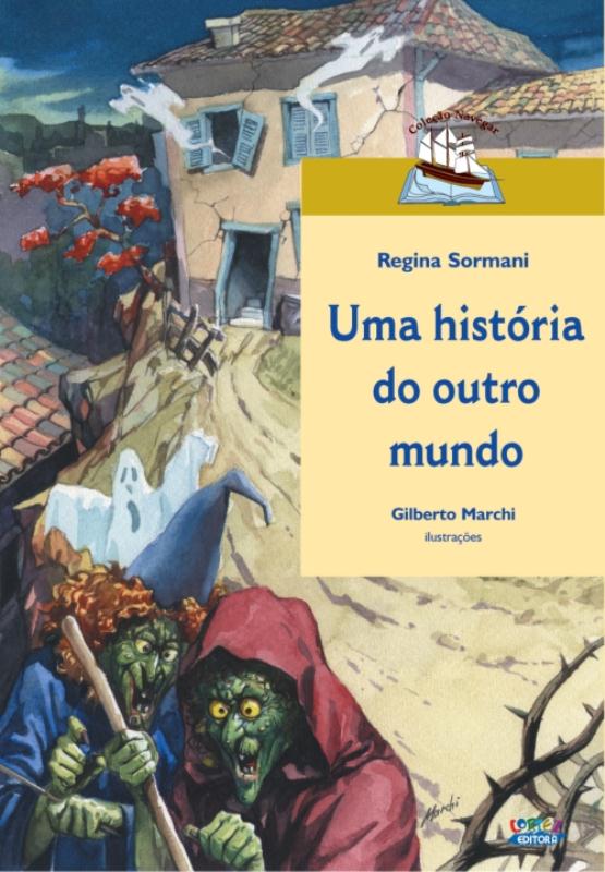 Livro Uma história do outro mundo