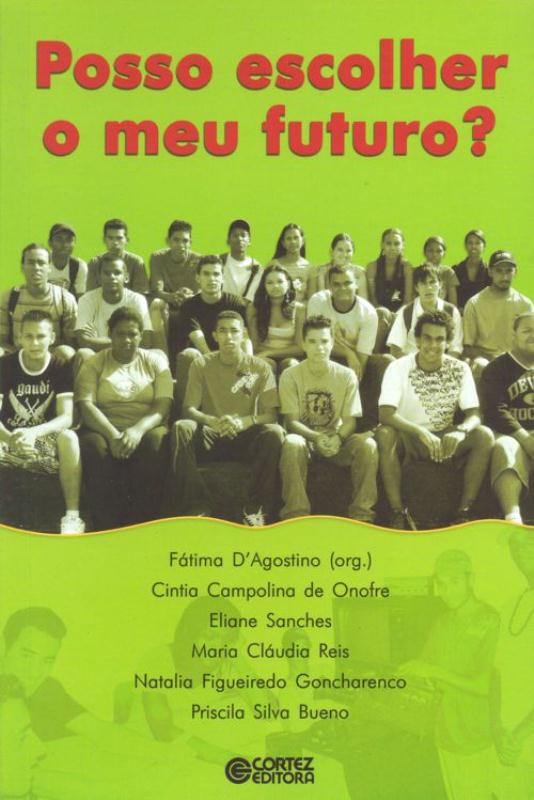 Livro Posso escolher meu futuro?