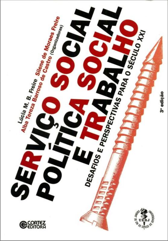Livro Serviço social, política social e trabalho: desafio...