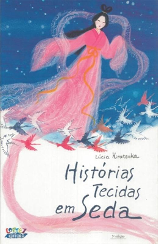 Livro Histórias tecidas em seda