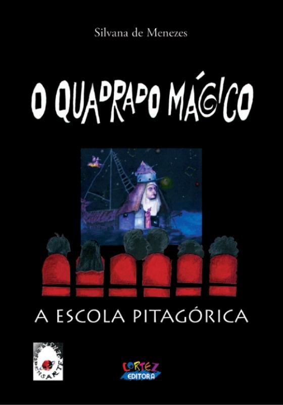 Livro O quadrado mágico: a escola pitagórica