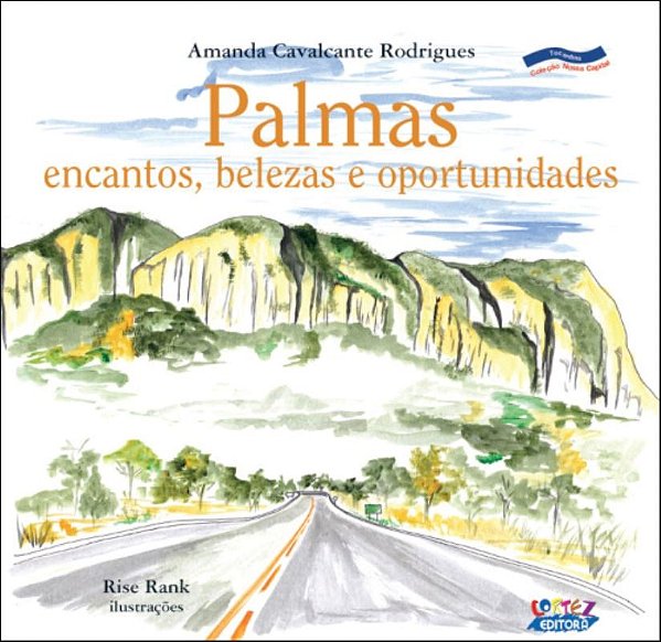 Livro Palmas: encantos, belezas e oportunidades