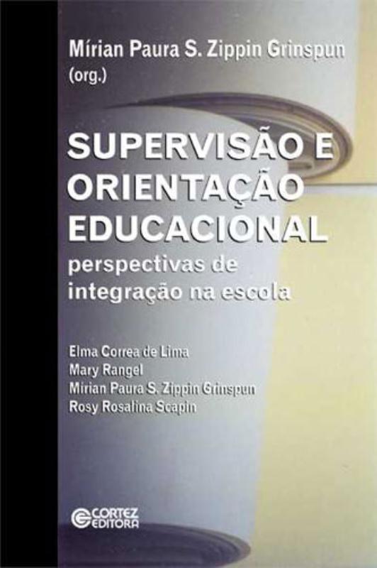 Livro Supervisão e orientação educacional: perspectivas d...