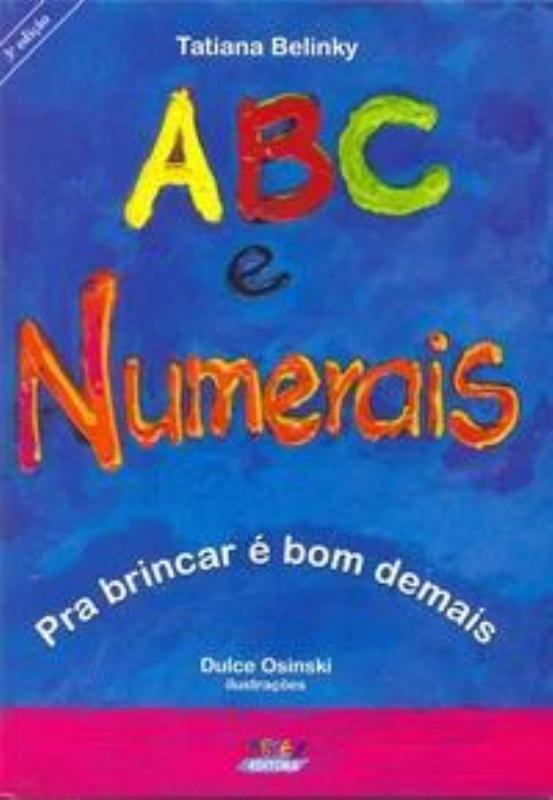 Livro Abc e numerais: pra brincar é bom demais