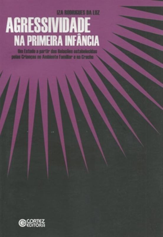 Livro Agressividade na primeira infância