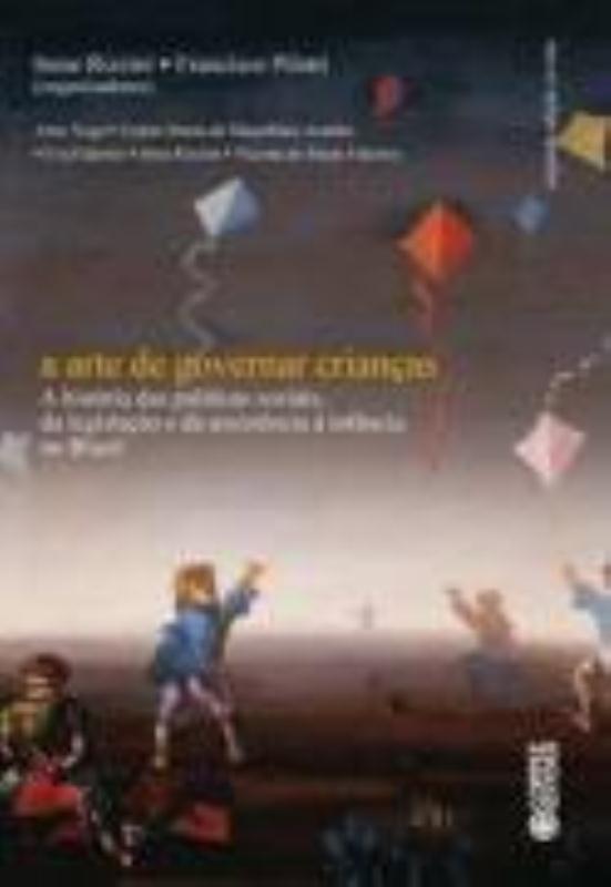 Livro A arte de governar crianças: a história das polític...