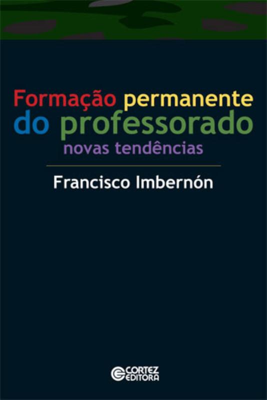 Livro Formação permanente do professorado: novas tendênci...