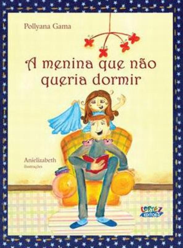 Livro A menina que não queria dormir