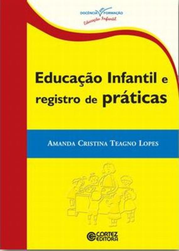 Livro Educação infantil e registro de práticas