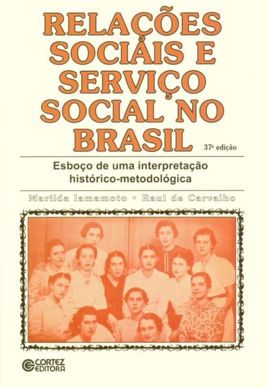Livro Relações sociais e serviço social no Brasil: esboço...