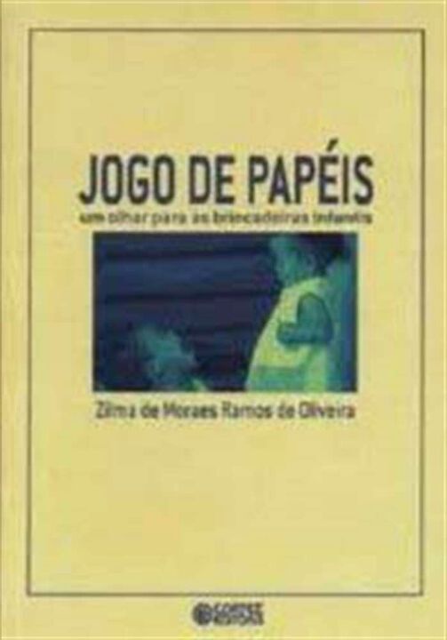 Livro Jogo de papéis: um olhar para as brincadeiras infan...