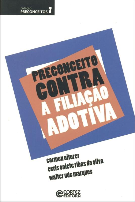 Livro Preconceito contra a filiação adotiva