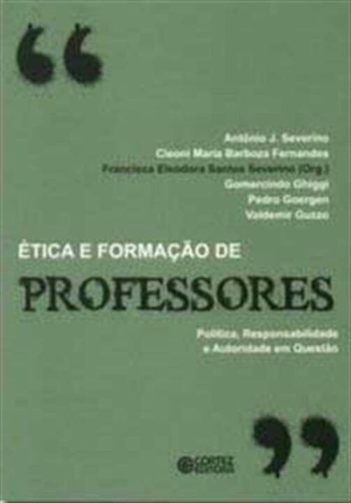 Livro ética e formação de professores: política, responsa...