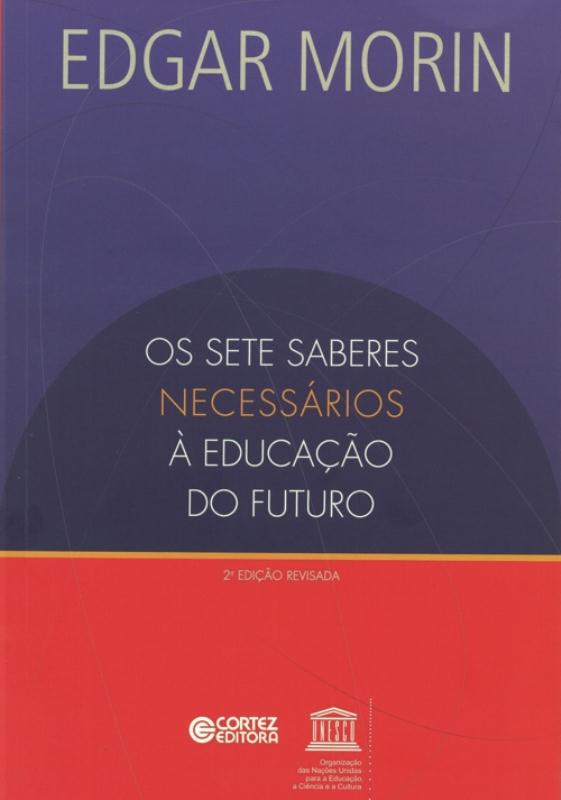 Livro Os sete saberes necessários à educação do futuro