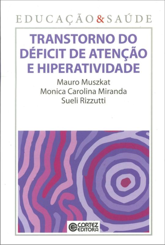 Livro Transtorno do déficit de atenção e hiperatividade