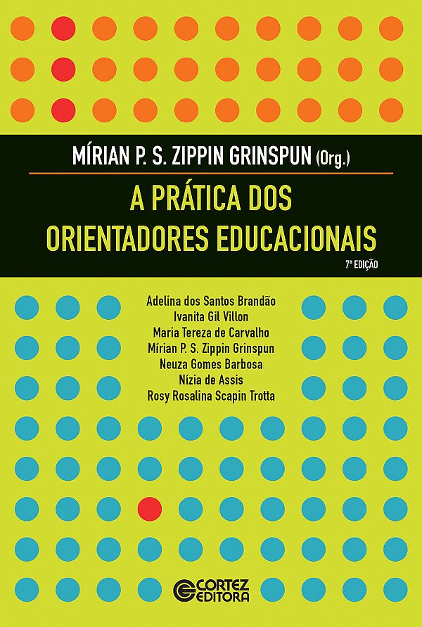Livro A prática dos orientadores educacionais