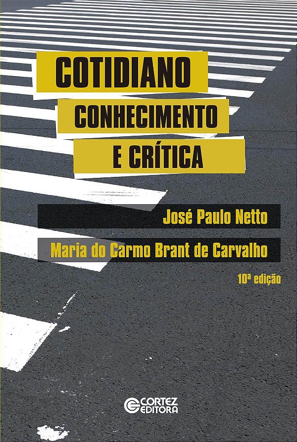 Livro Cotidiano: conhecimento e crítica