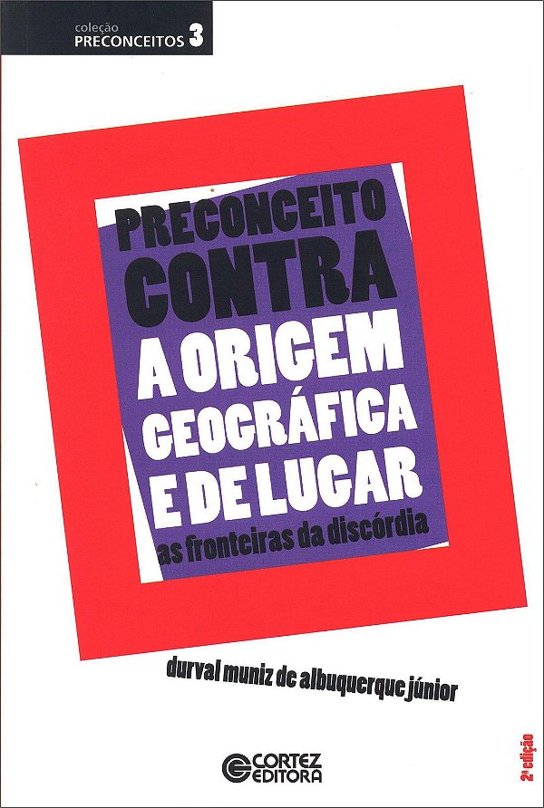 Livro Preconceito contra a origem geográfica e de lugar: ...