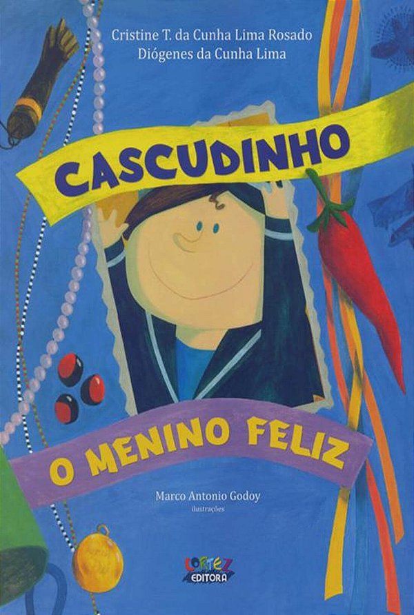 Livro Cascudinho, o menino feliz