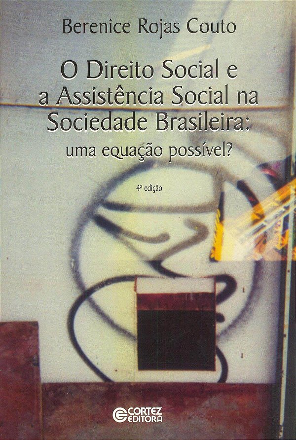 Livro O direito social e a assistência social na sociedad...