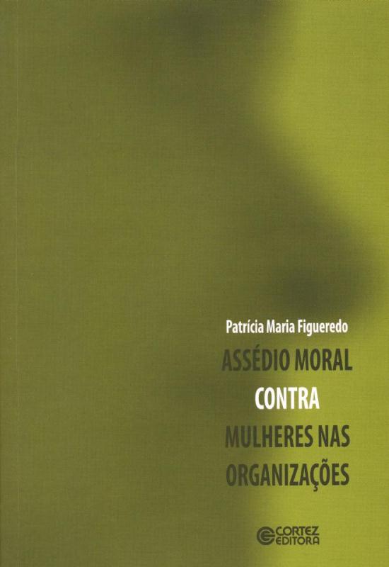 Livro Assédio moral contra mulheres nas organizações