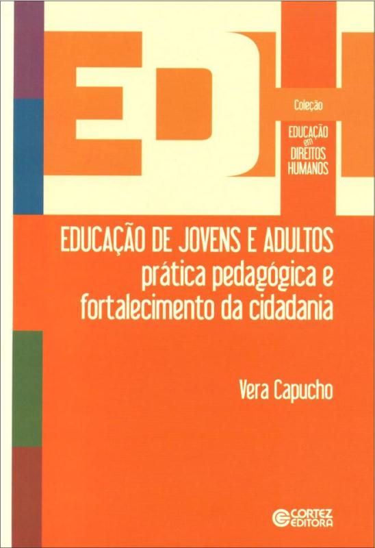 Livro Educação de jovens e adultos: prática pedagógica e ...