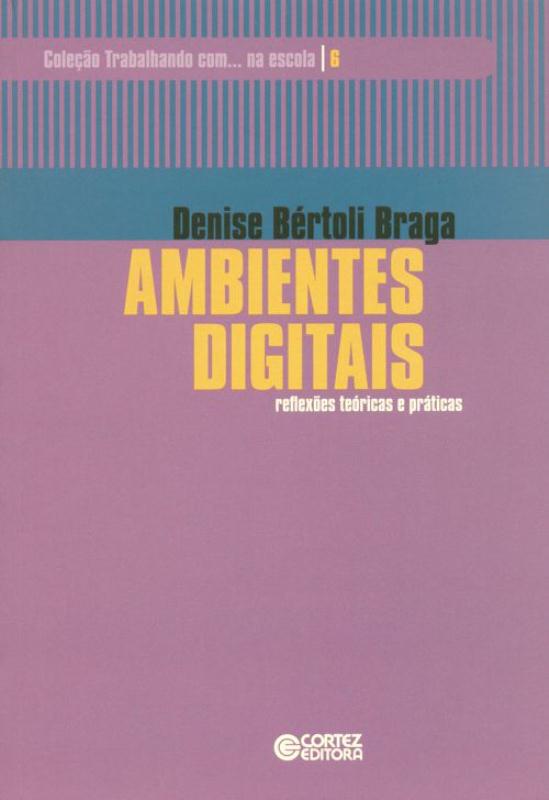 Livro Ambientes digitais: reflexões teóricas e práticas