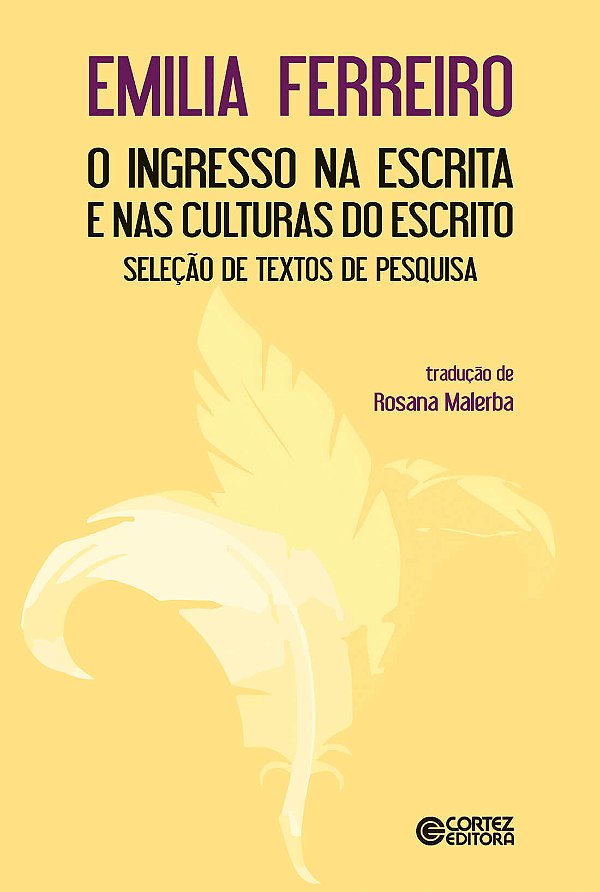 Livro O ingresso na escrita e nas culturas do escrito: se...