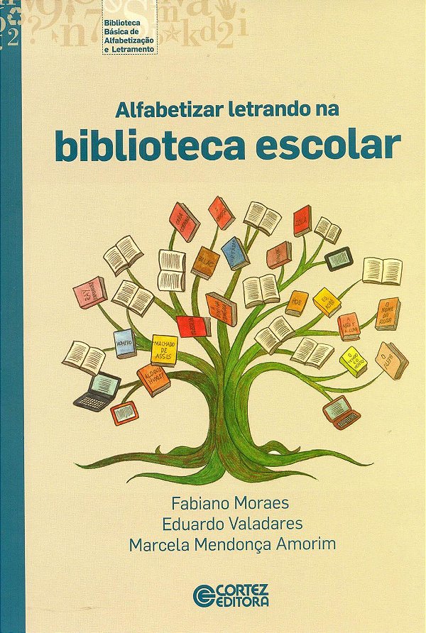 Livro Alfabetizar letrando na biblioteca escolar