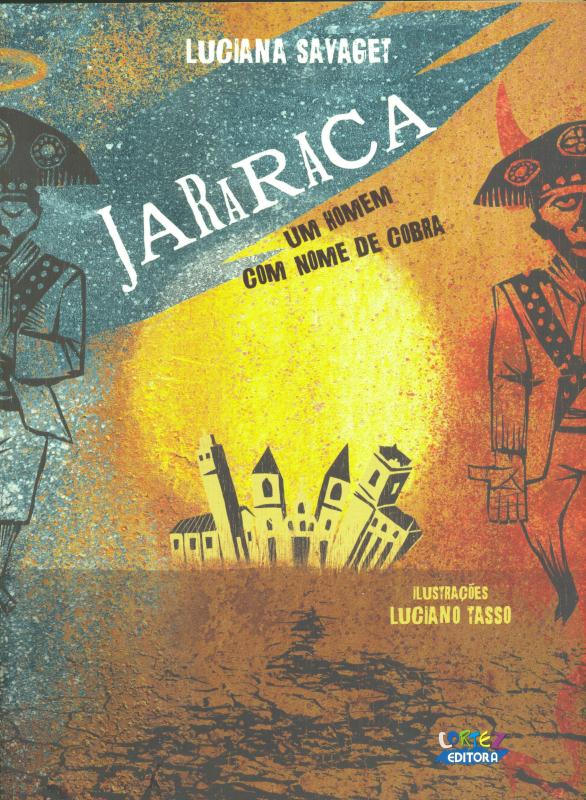 Livro Jararaca: um homem com nome de cobra
