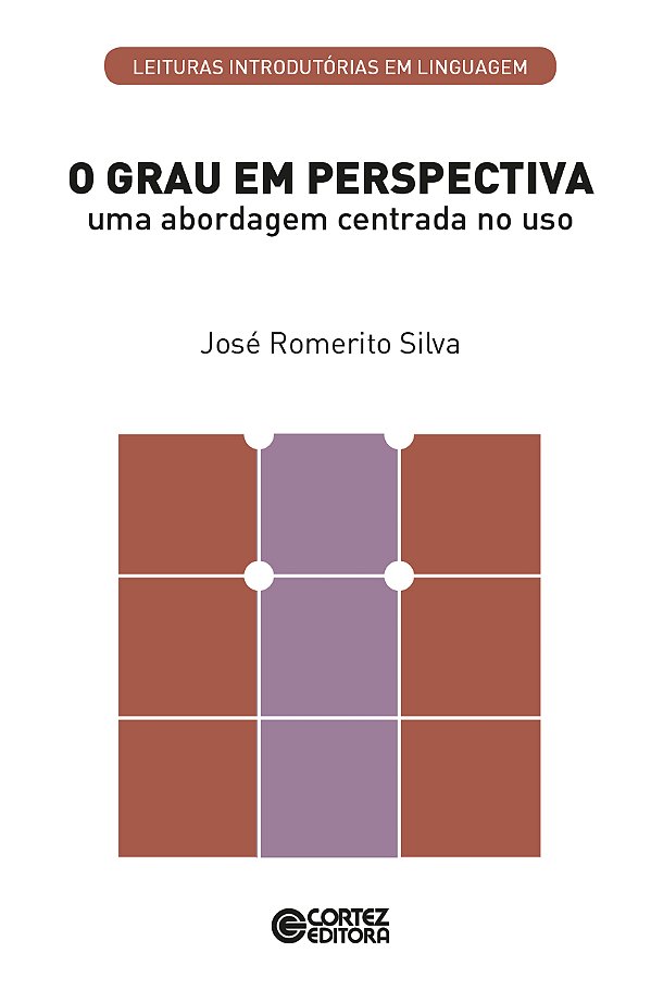 Livro O grau em perspectiva: uma abordagem centrada ao uso