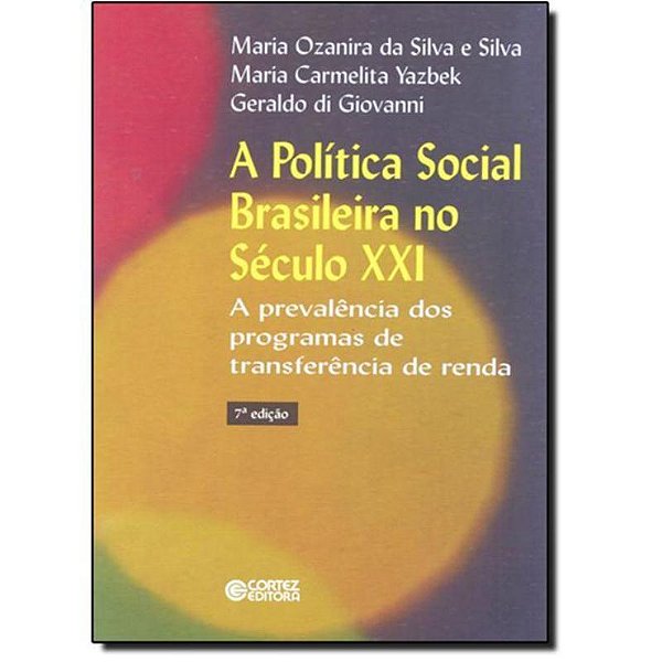 Livro A política social brasileira no século XXI: a preva...