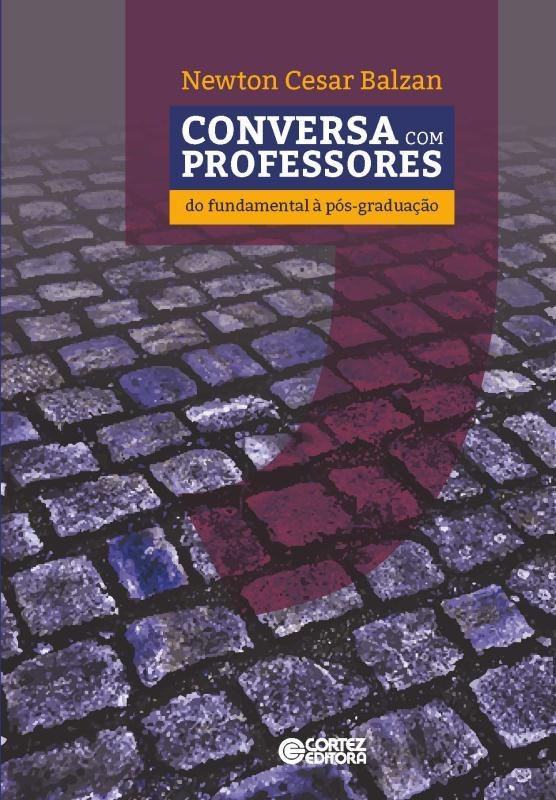 Livro Conversa com professores: do fundamental à pós-graduação