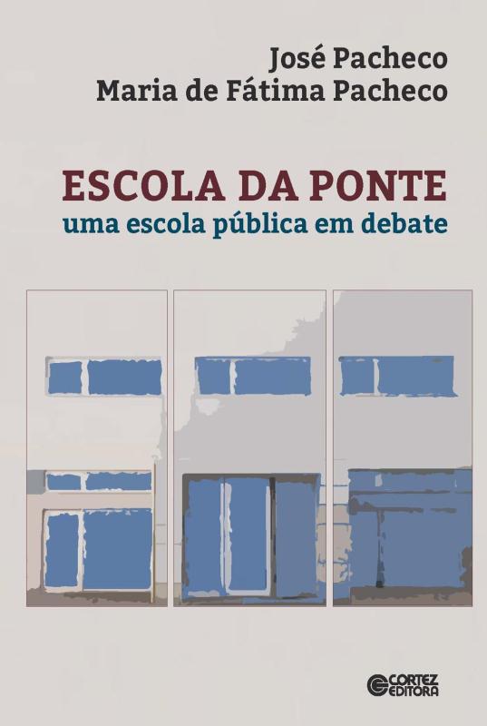 Livro Escola da Ponte: uma escola pública em debate