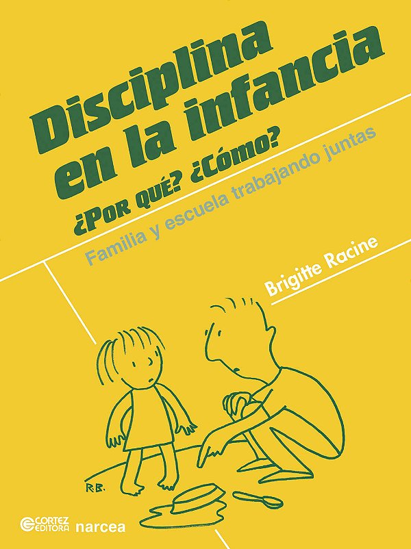 Livro Disciplina en la infancia: ¿por qué? ¿cómo? familia y esc...