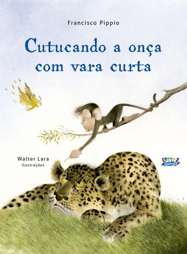 Livro Cutucando a onça com vara curta