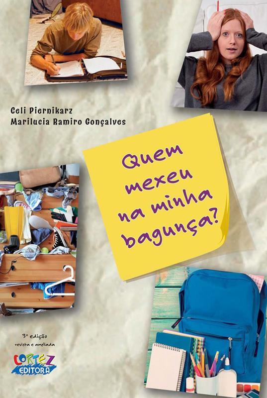 Livro Quem mexeu na minha bagunça ?
