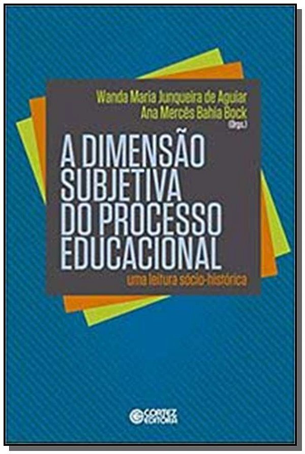 Livro A dimensão subjetiva do processo educacional