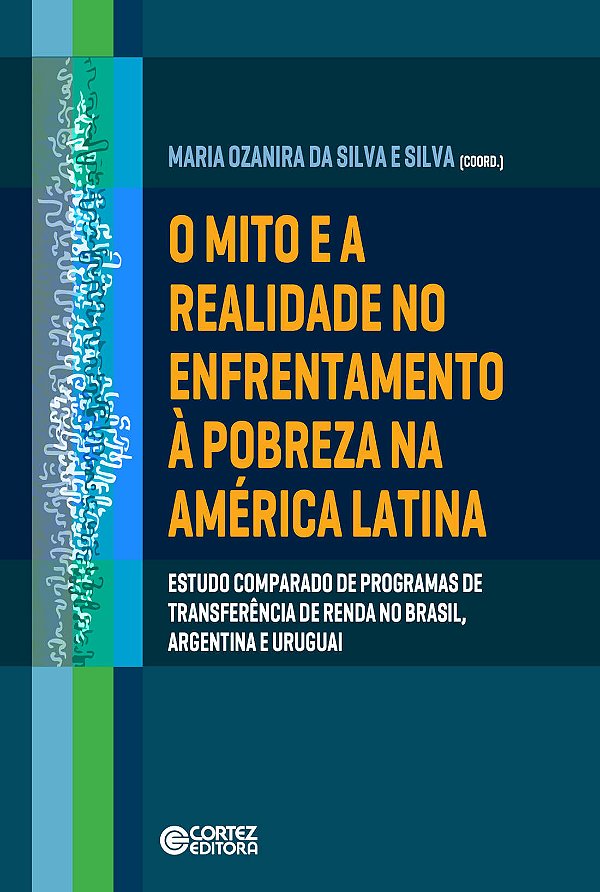 Livro O mito e a realidade no enfrentamento à pobreza na ...