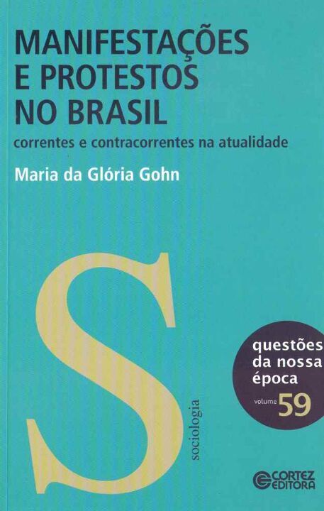 Livro Manifestações e protestos no Brasil: correntes e co...