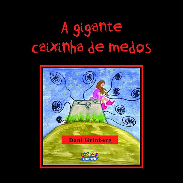 Livro A gigante caixinha de medos