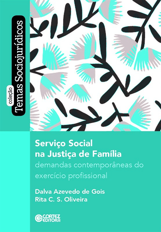 Livro Serviço social na justiça da família: demandas cont...