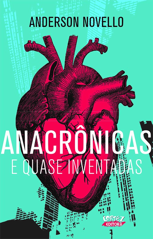 Livro Anacrônicas e quase inventadas